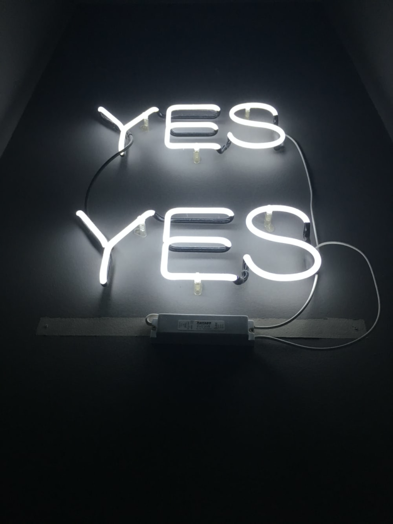 LED lights that spell "Yes, yes." 
